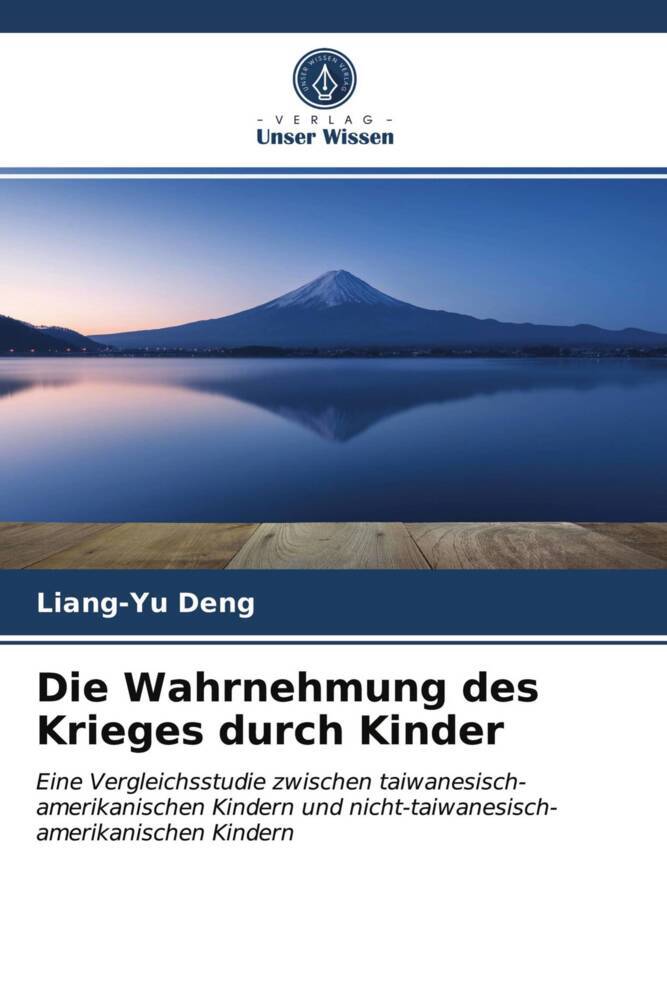 Die Wahrnehmung des Krieges durch Kinder
