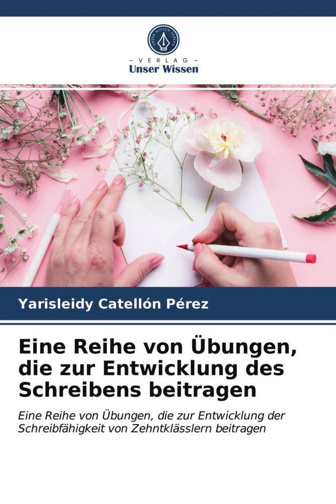 Eine Reihe von Übungen die zur Entwicklung des Schreibens beitragen