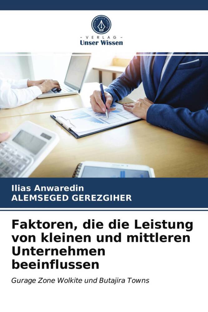 Faktoren die die Leistung von kleinen und mittleren Unternehmen beeinflussen