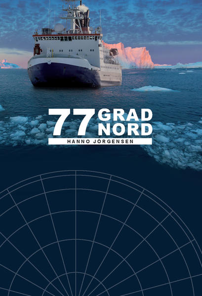 77 Grad Nord