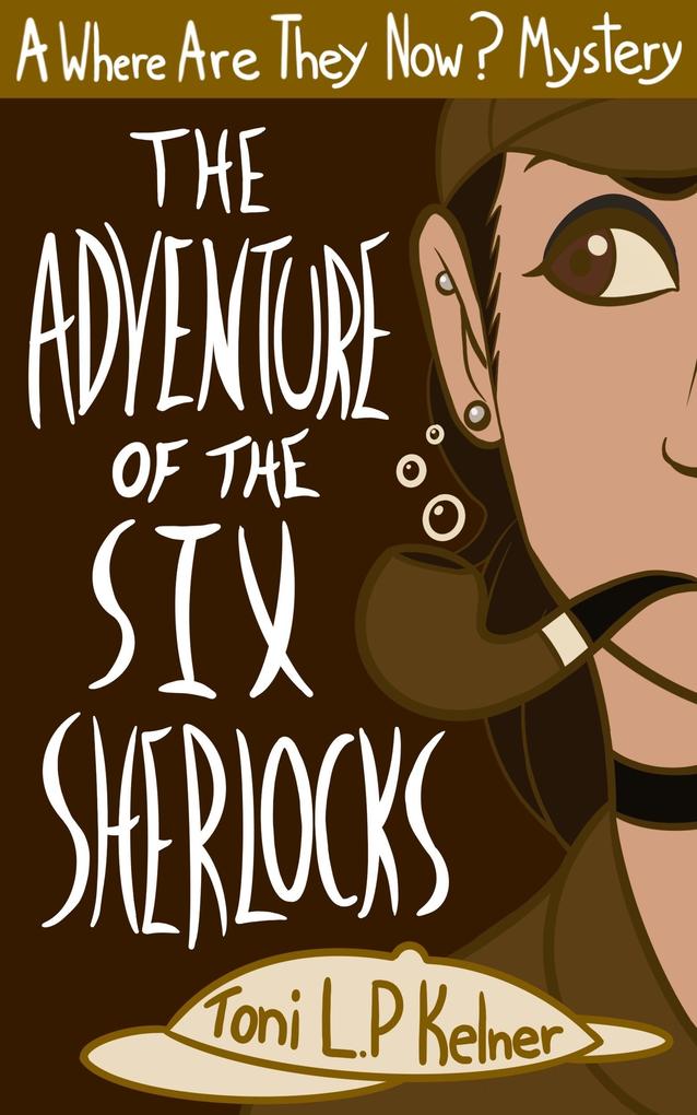 Adventure of the Six Sherlocks