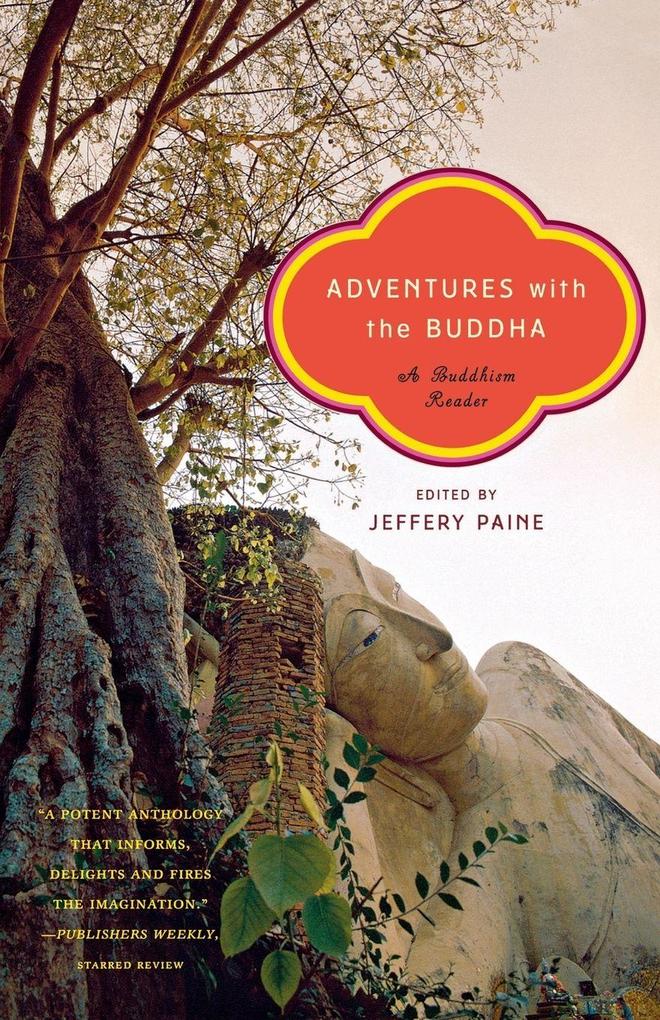 Adventures with the Buddha