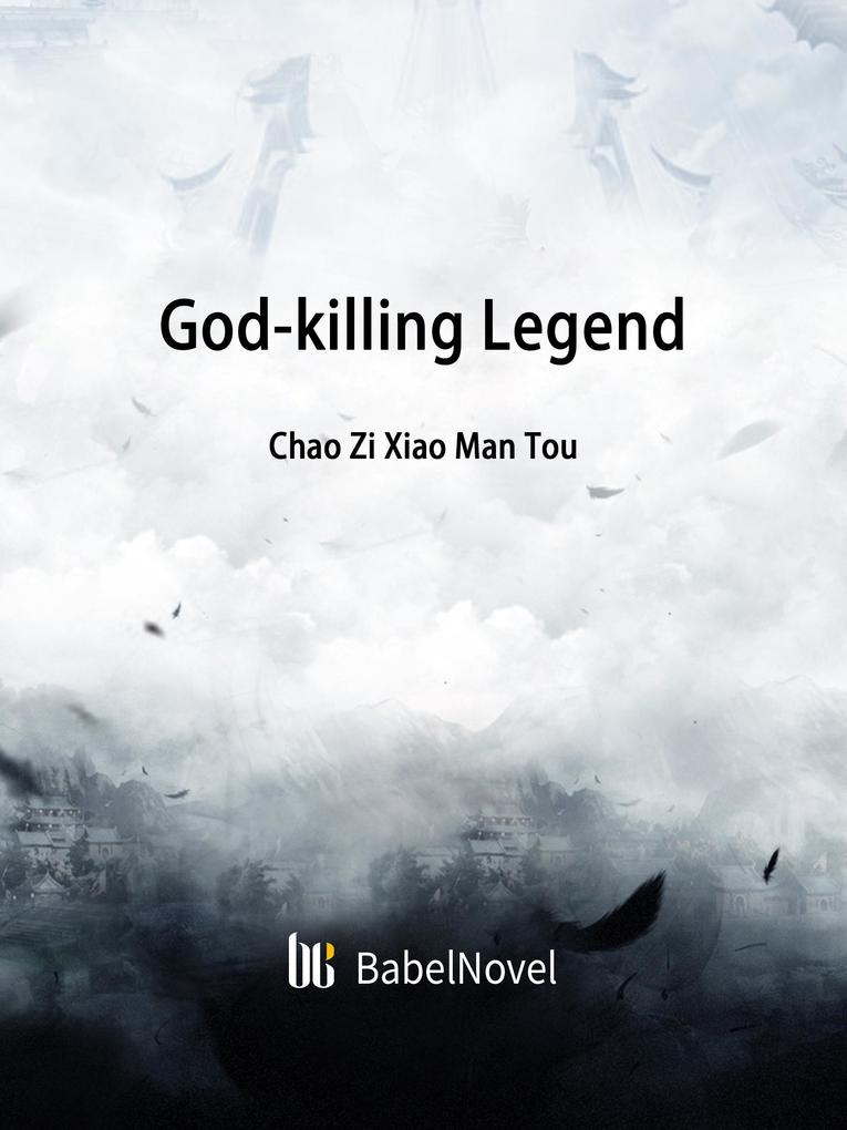 God-killing Legend