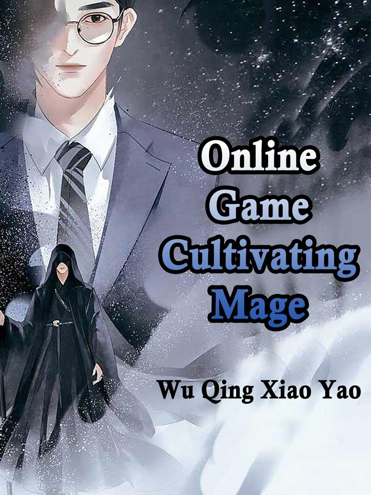 Online Game: Cultivating Mage