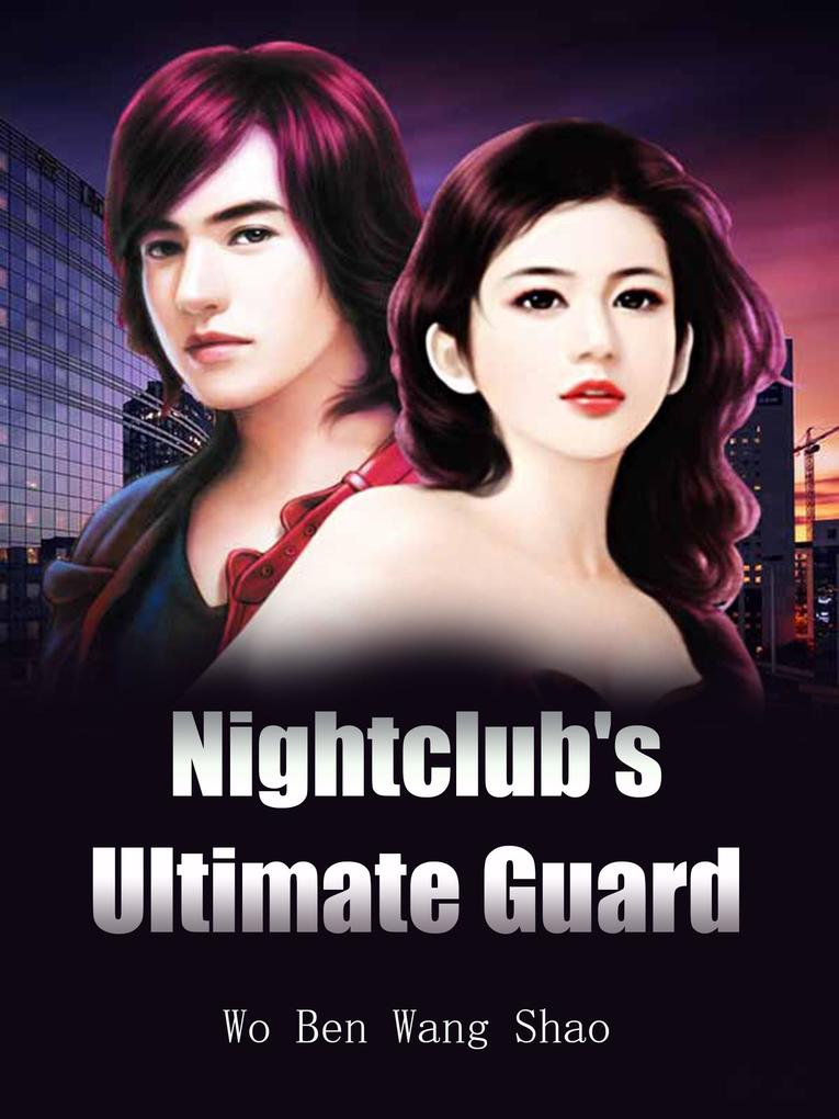 Nightclub‘s Ultimate Guard