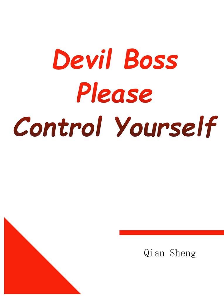 Devil Boss Please Control Yourself