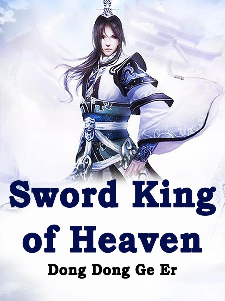 Sword King of Heaven