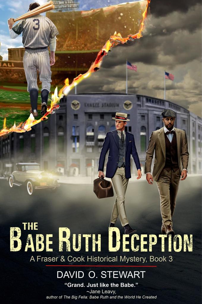 Babe Ruth Deception (A Fraser and Cook Historical Mystery Book 3)