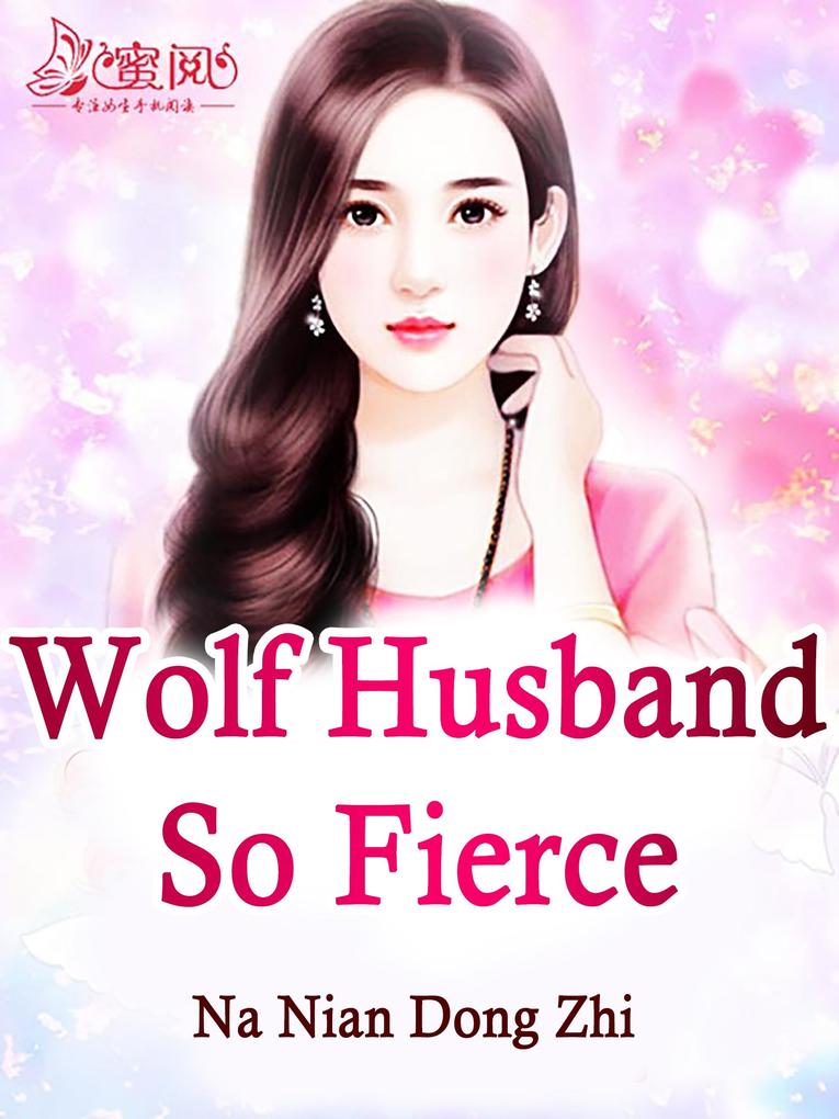 Wolf Husband So Fierce