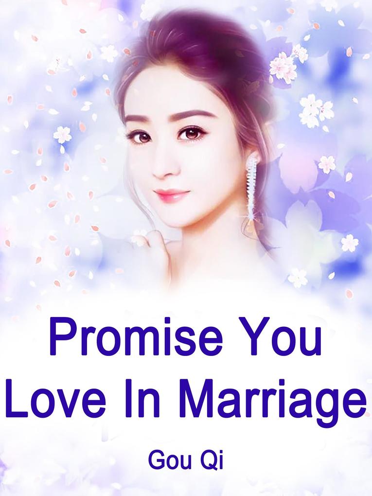 Promise You Love In Marriage