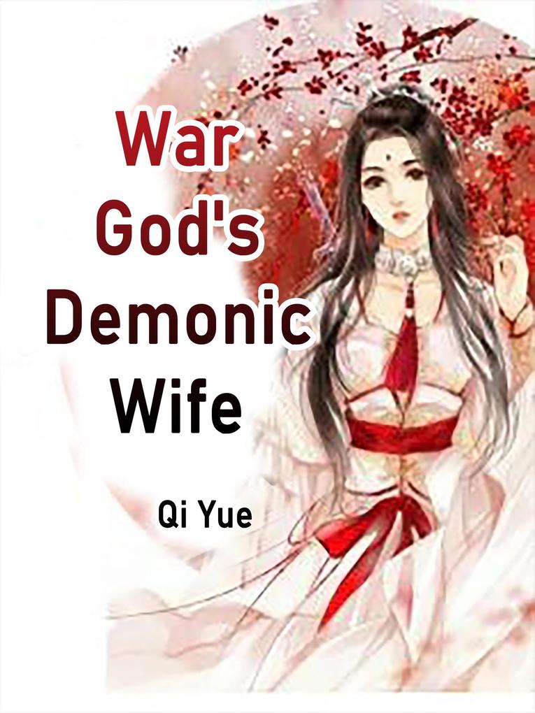 War God‘s Demonic Wife