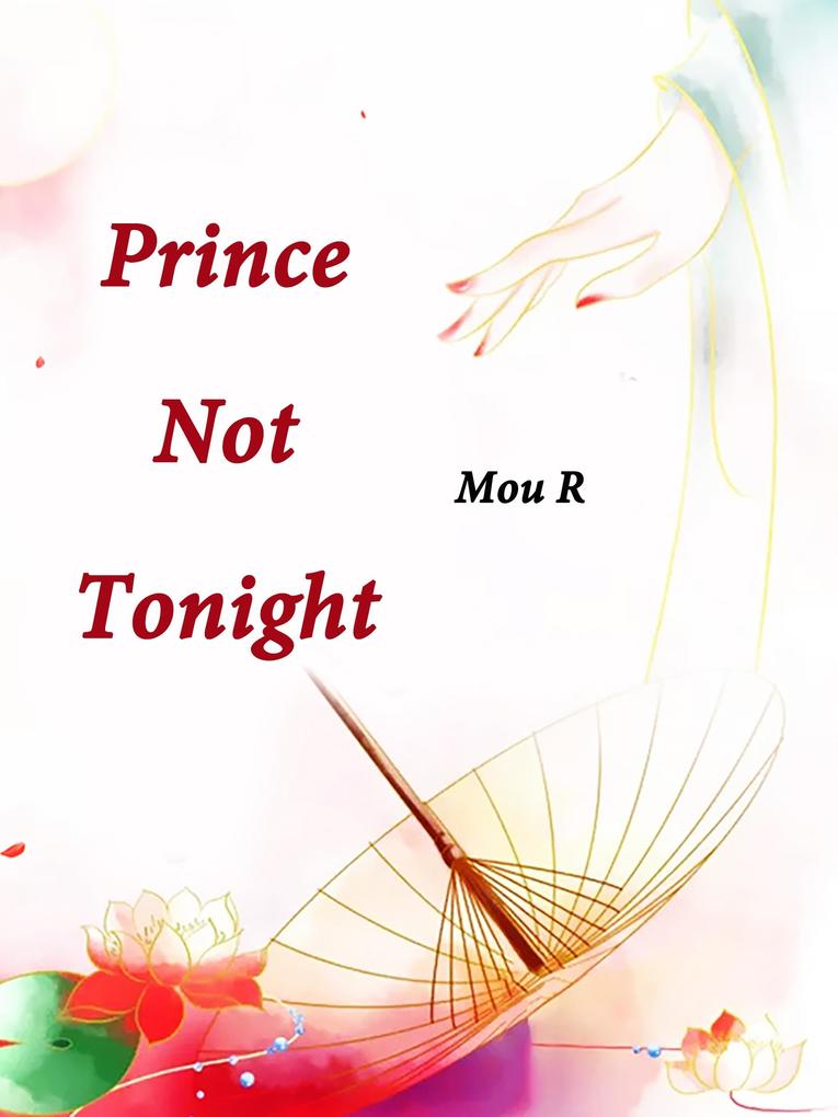 Prince Not Tonight