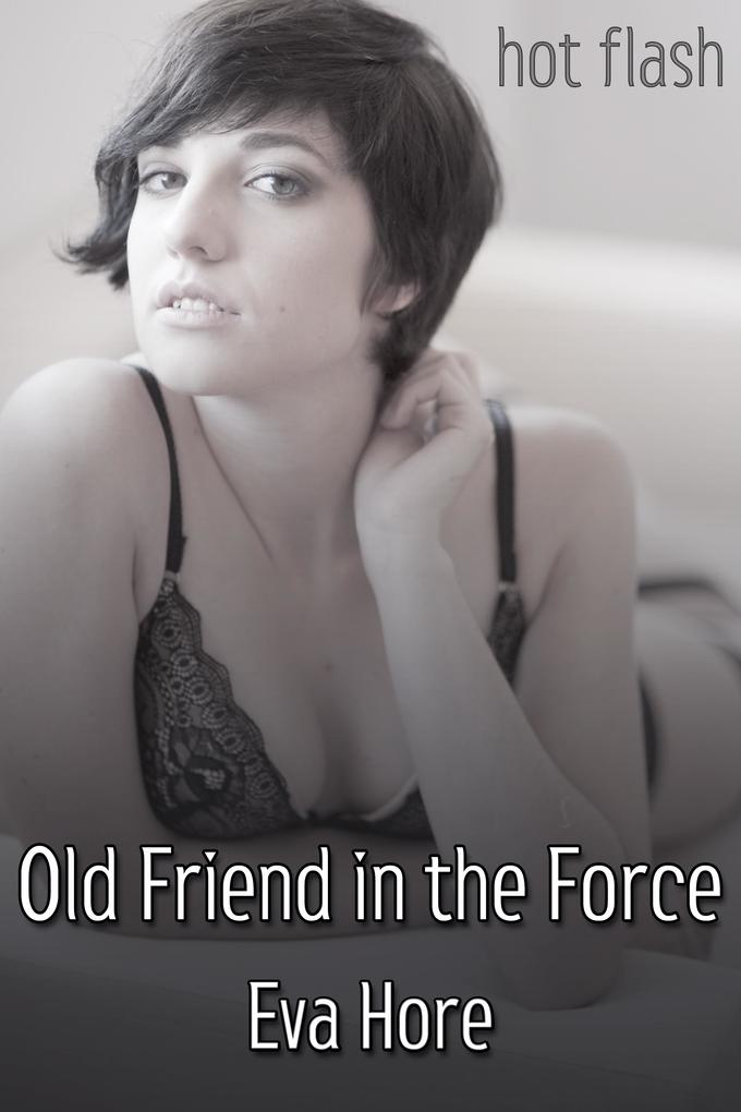 Old Friend in the Force