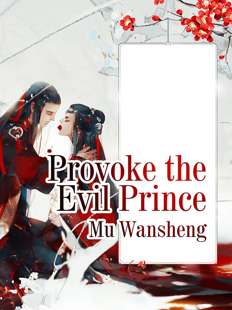 Provoke the Evil Prince