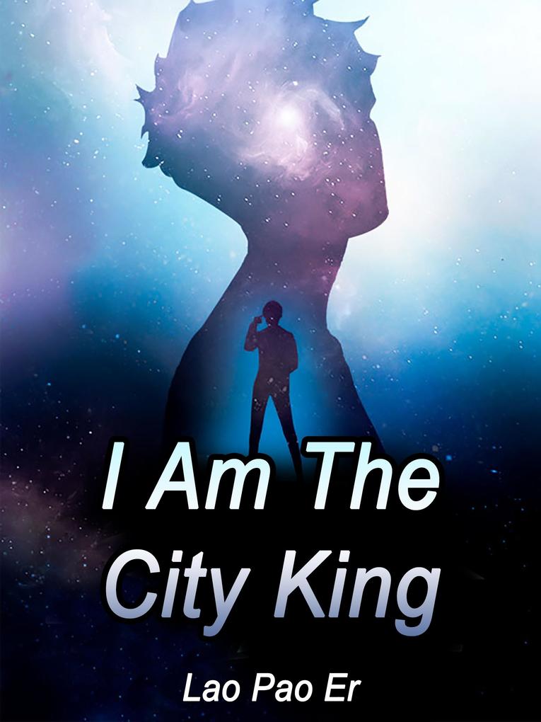 I Am The City King