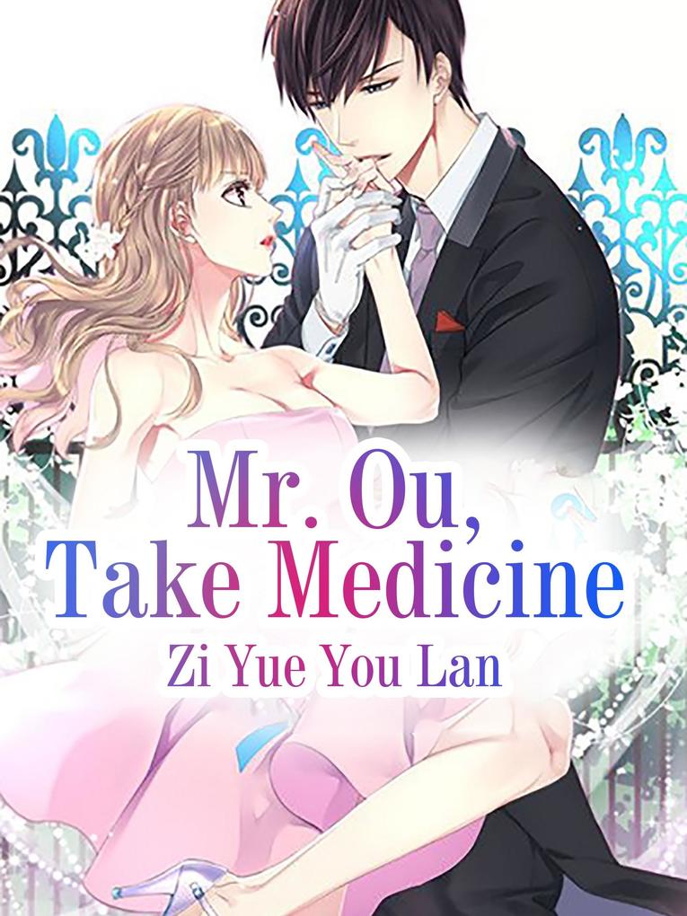 Mr. Ou Take Medicine