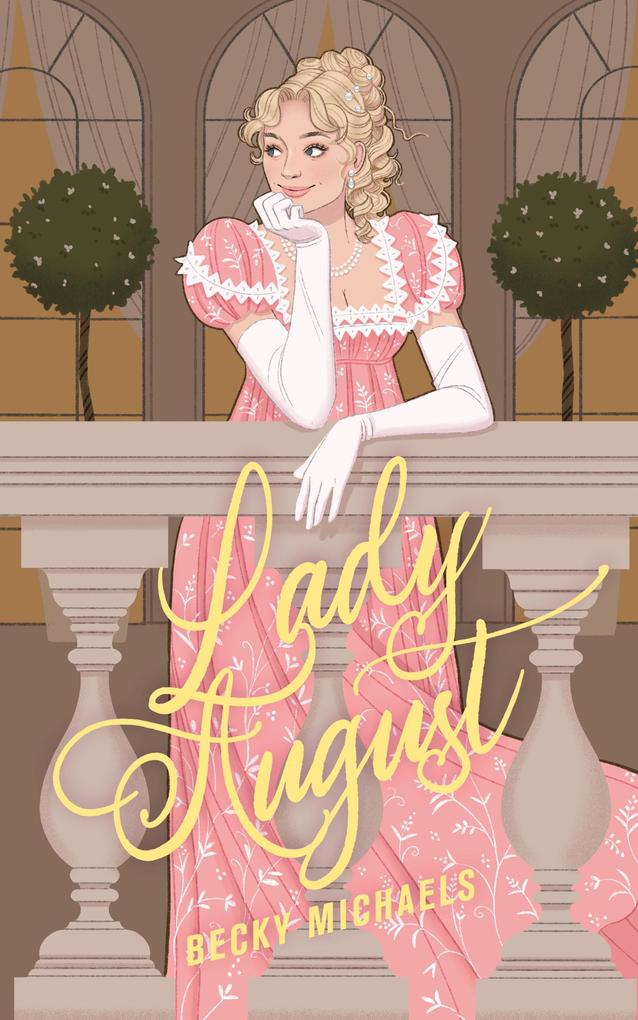 Lady August (Linfield Hall #1)