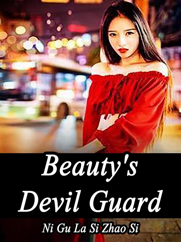 Beauty‘s Devil Guard