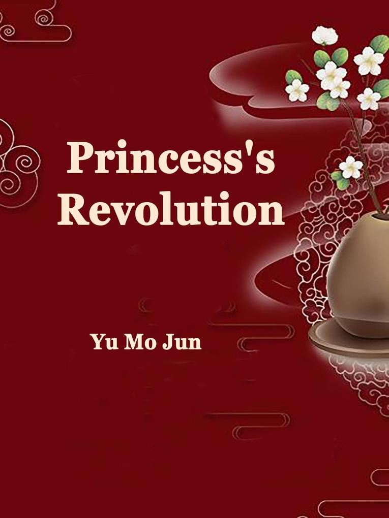 Princess‘s Revolution