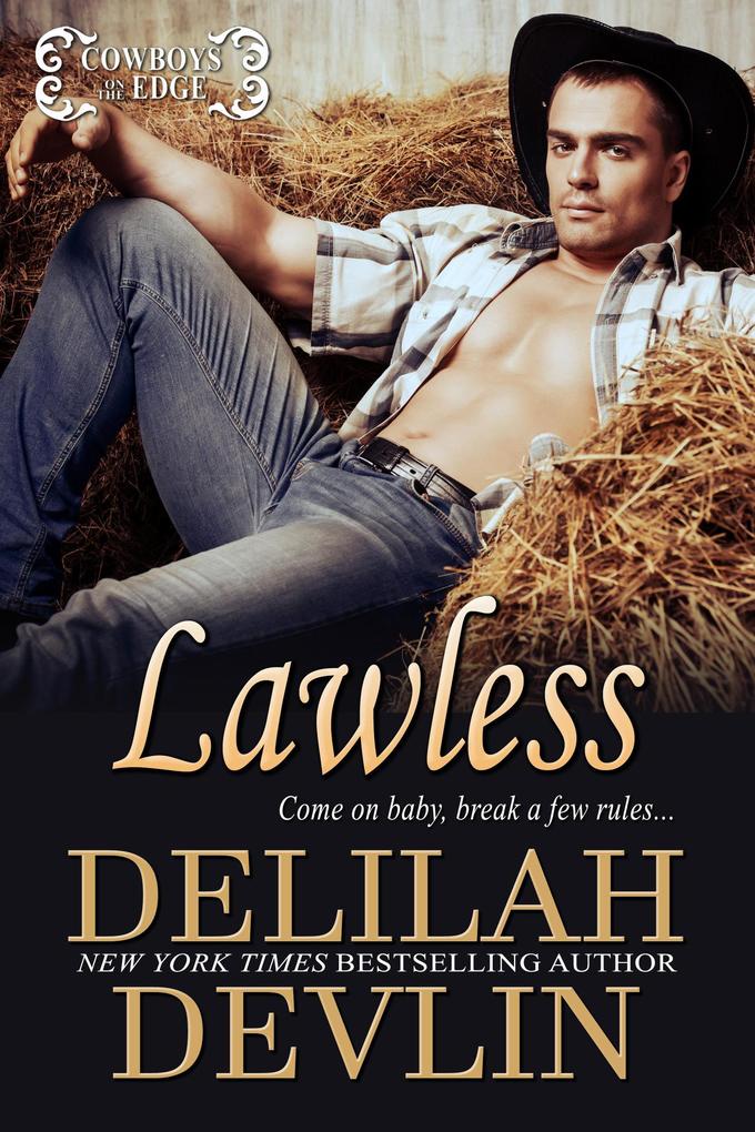 Lawless (Cowboys on the Edge #5)