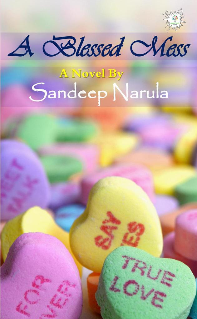 A Blessed Mess (Fiction #1)
