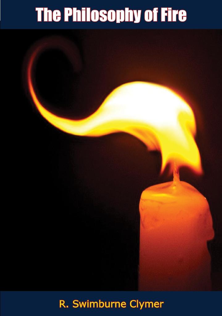 Philosophy of Fire
