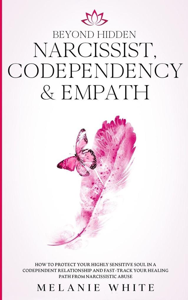 Beyond Hidden Narcissist Codependency & Empath