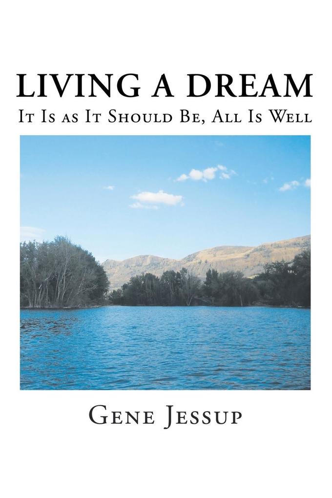Living A Dream