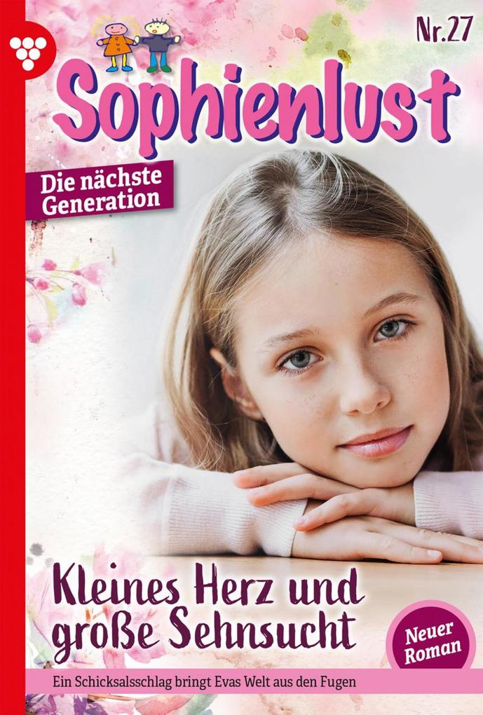Sophienlust - Die nächste Generation 27 - Familienroman