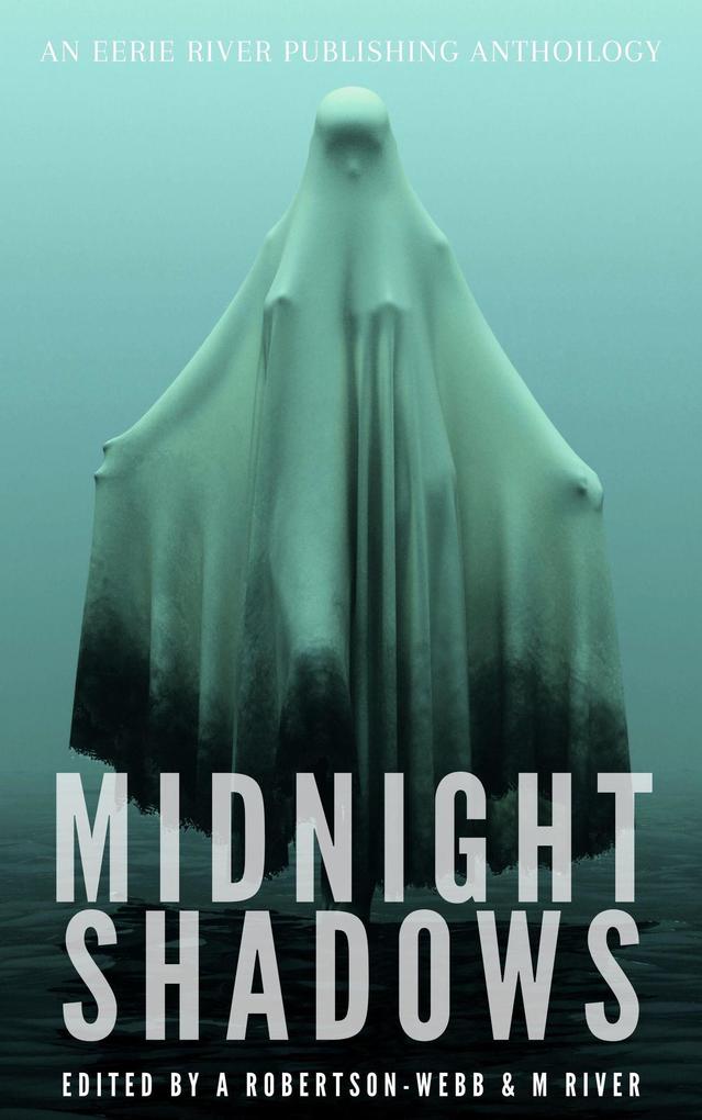 Midnight Shadows (Tales From the River #1)