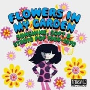 Flowers In My Garden (SunshineSoft & Studio Pop