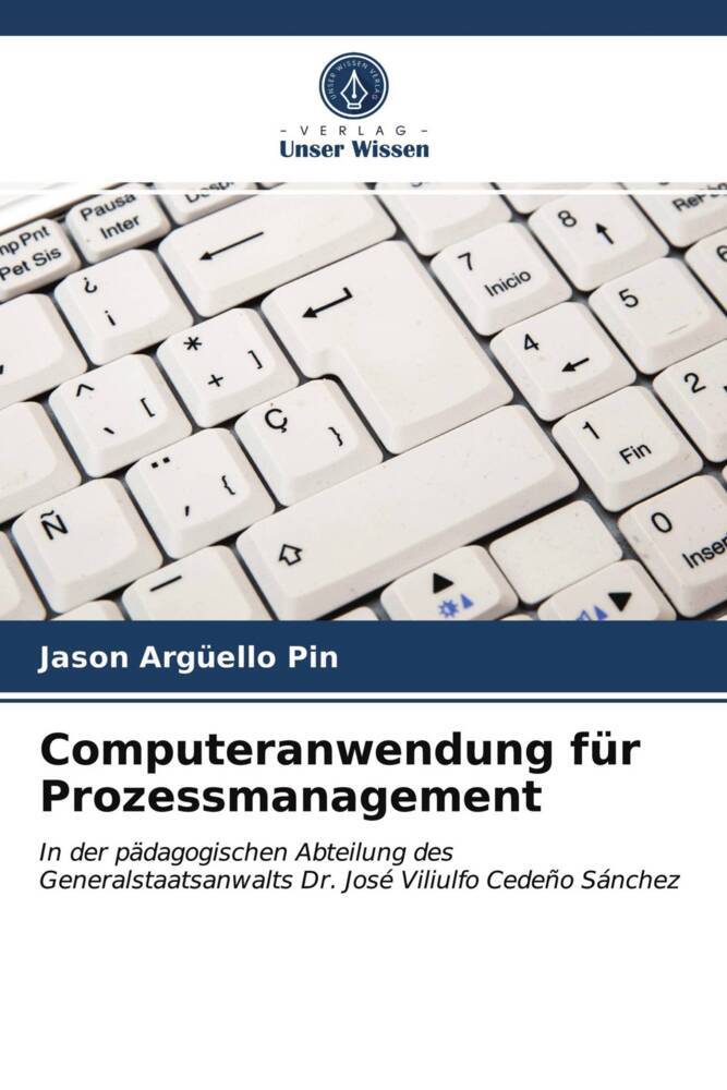Computeranwendung für Prozessmanagement