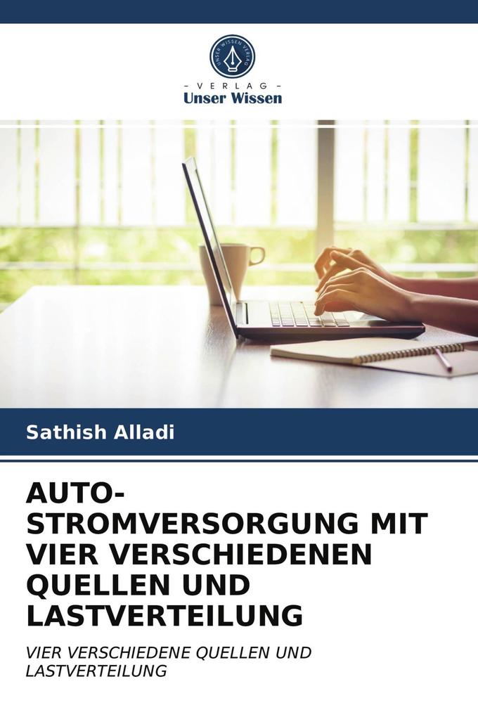 AUTO-STROMVERSORGUNG MIT VIER VERSCHIEDENEN QUELLEN UND LASTVERTEILUNG