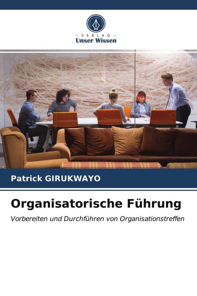 Organisatorische Führung