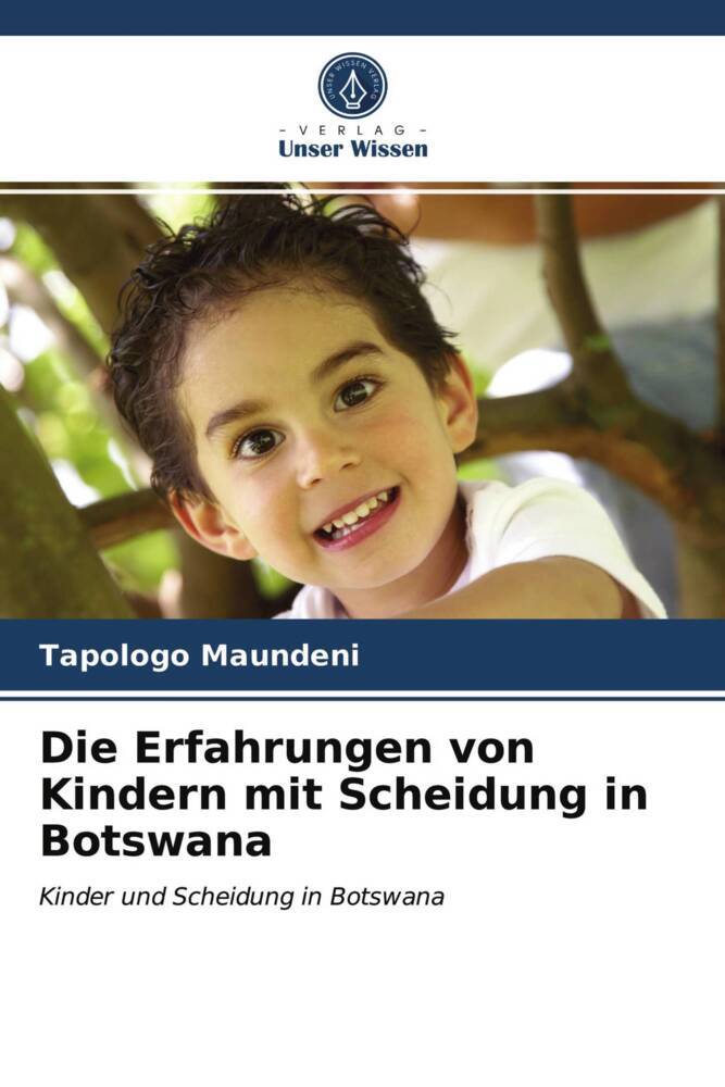 Die Erfahrungen von Kindern mit Scheidung in Botswana