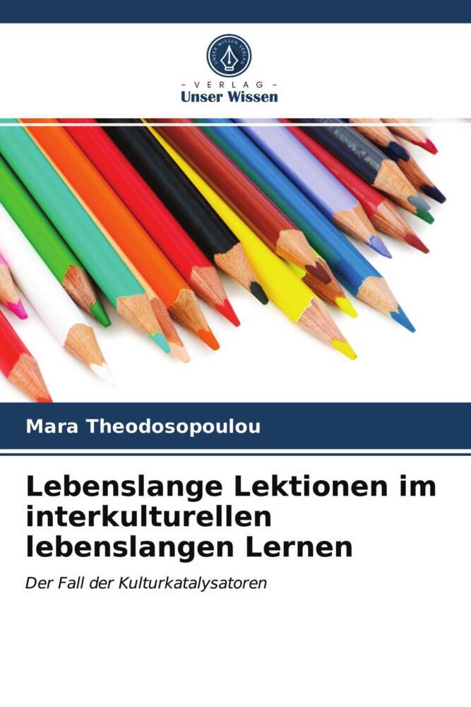Lebenslange Lektionen im interkulturellen lebenslangen Lernen