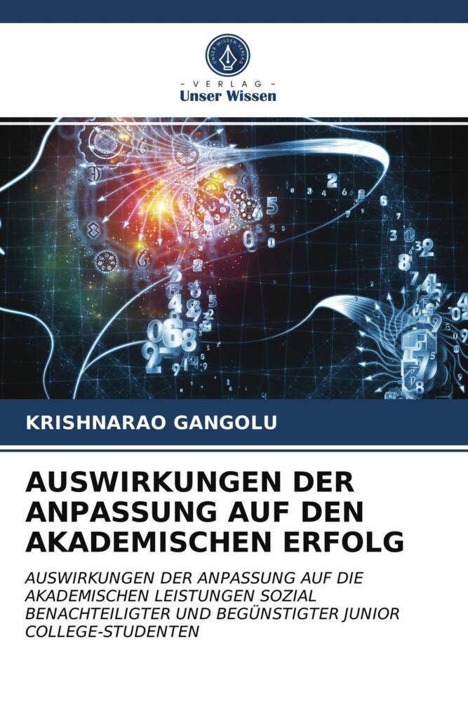 AUSWIRKUNGEN DER ANPASSUNG AUF DEN AKADEMISCHEN ERFOLG