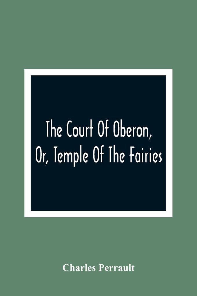 The Court Of Oberon Or Temple Of The Fairies