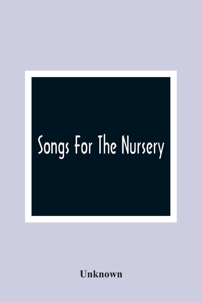 Songs For The Nursery
