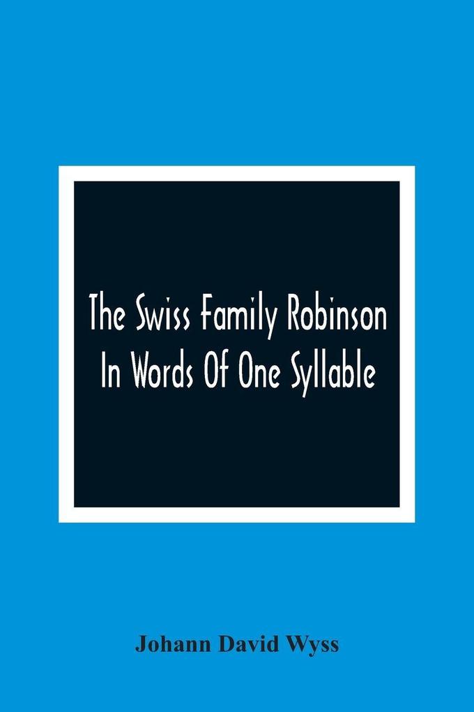 The Swiss Family Robinson