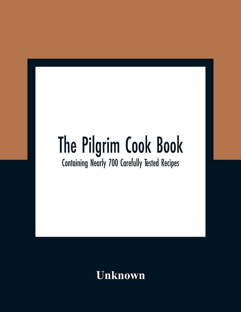 The Pilgrim Cook Book