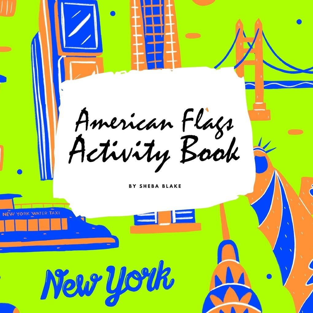 American Flags of the World Coloring Book for Children (8.5x8.5 Coloring Book / Activity Book)