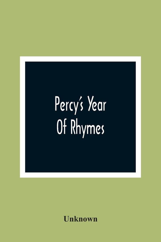 Percy'S Year Of Rhymes