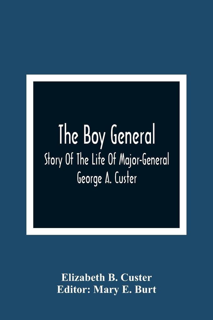 The Boy General