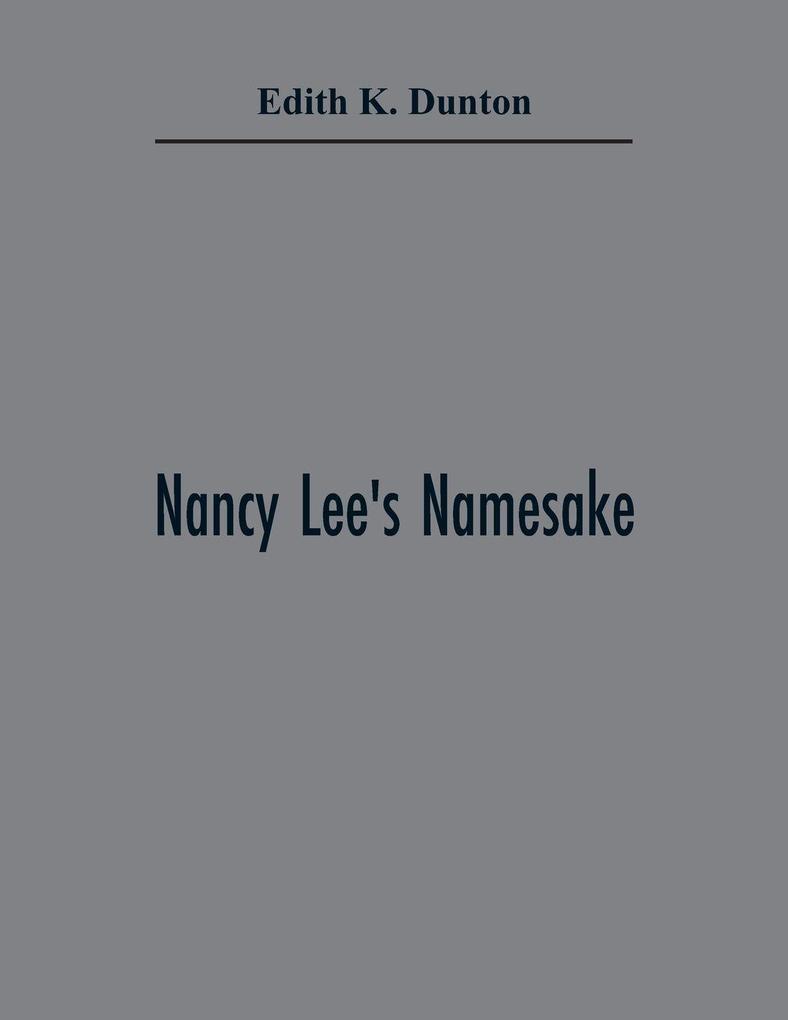 Nancy Lee'S Namesake