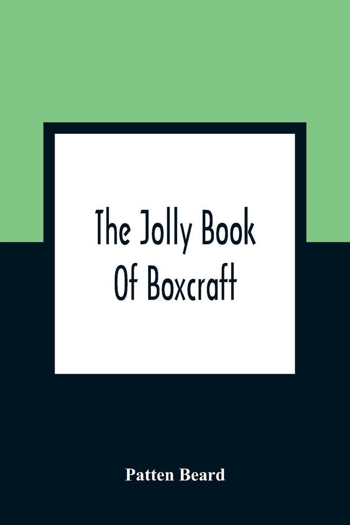 The Jolly Book Of Boxcraft