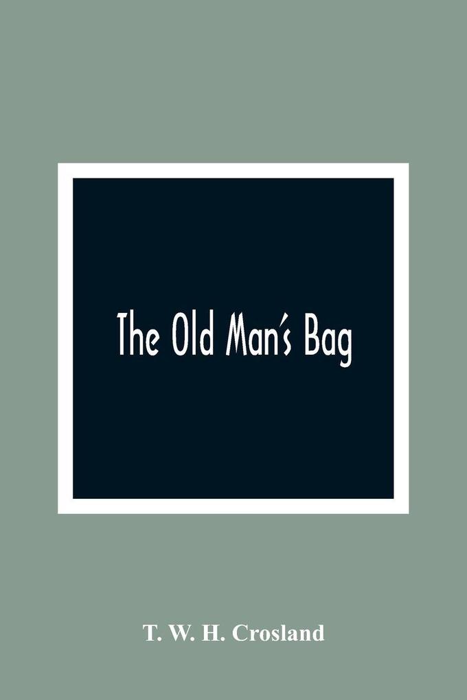 The Old Man'S Bag