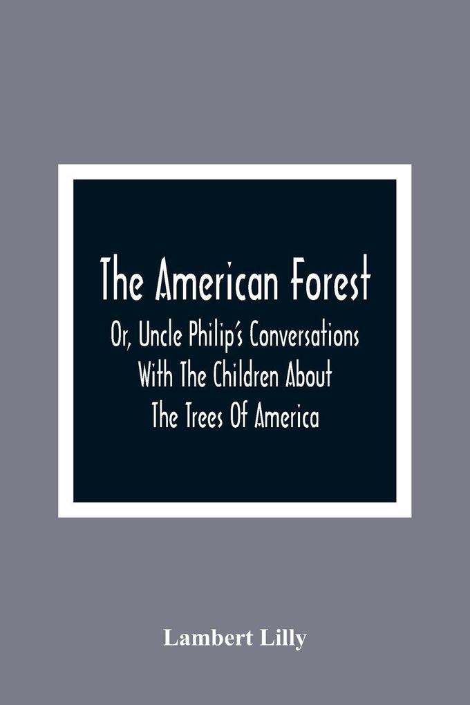 The American Forest