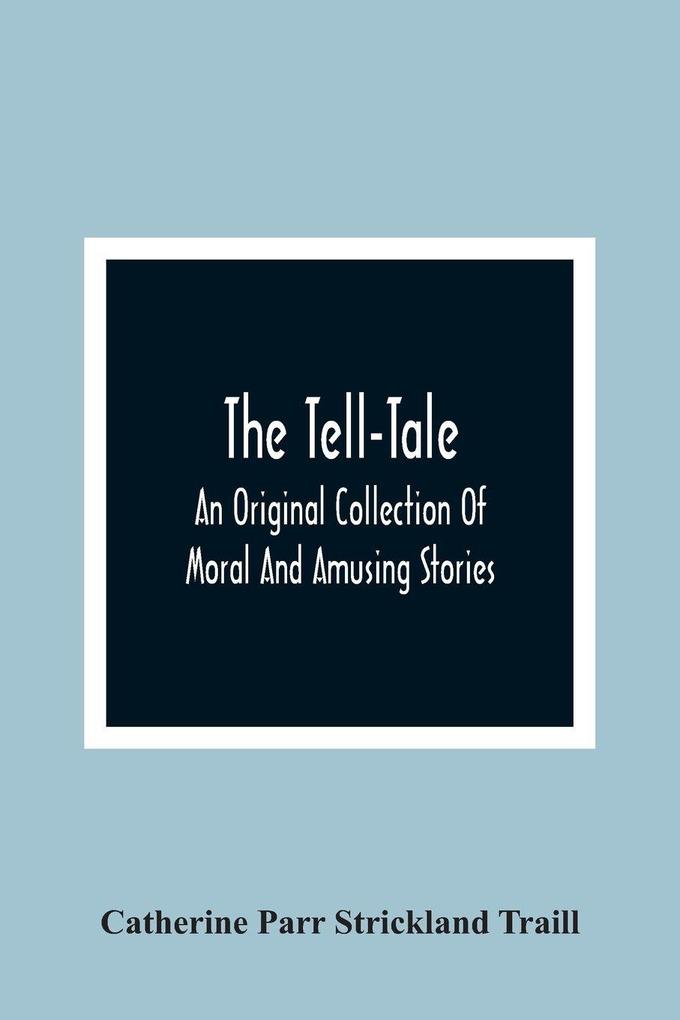 The Tell-Tale