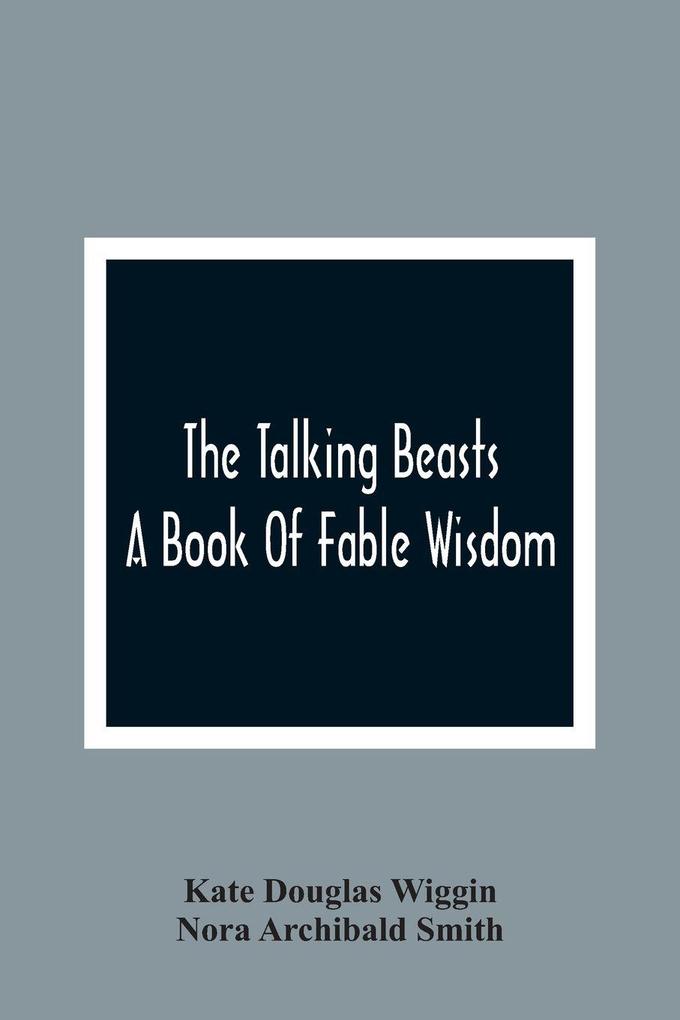 The Talking Beasts